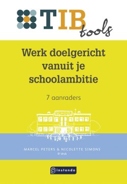 Werk doelgericht vanuit je schoolambitie