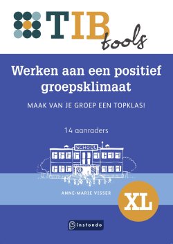 Werken aan een positief groepsklimaat